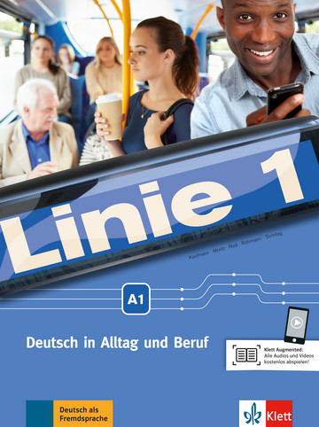 Linie 1 A1Deutsch in Alltag und Beruf. Kurs- und Übungsbuch mit DVD-ROM