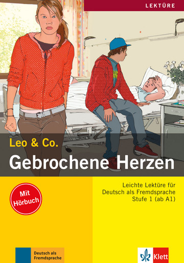 Gebrochene Herzen Lektüre Deutsch als Fremdsprache A1-A2. Buch mit Audio-CD