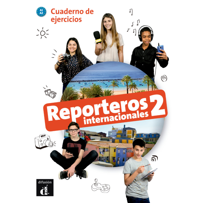 Nuevo Reporteros internacionales 2 Cuaderno de ejercicios
