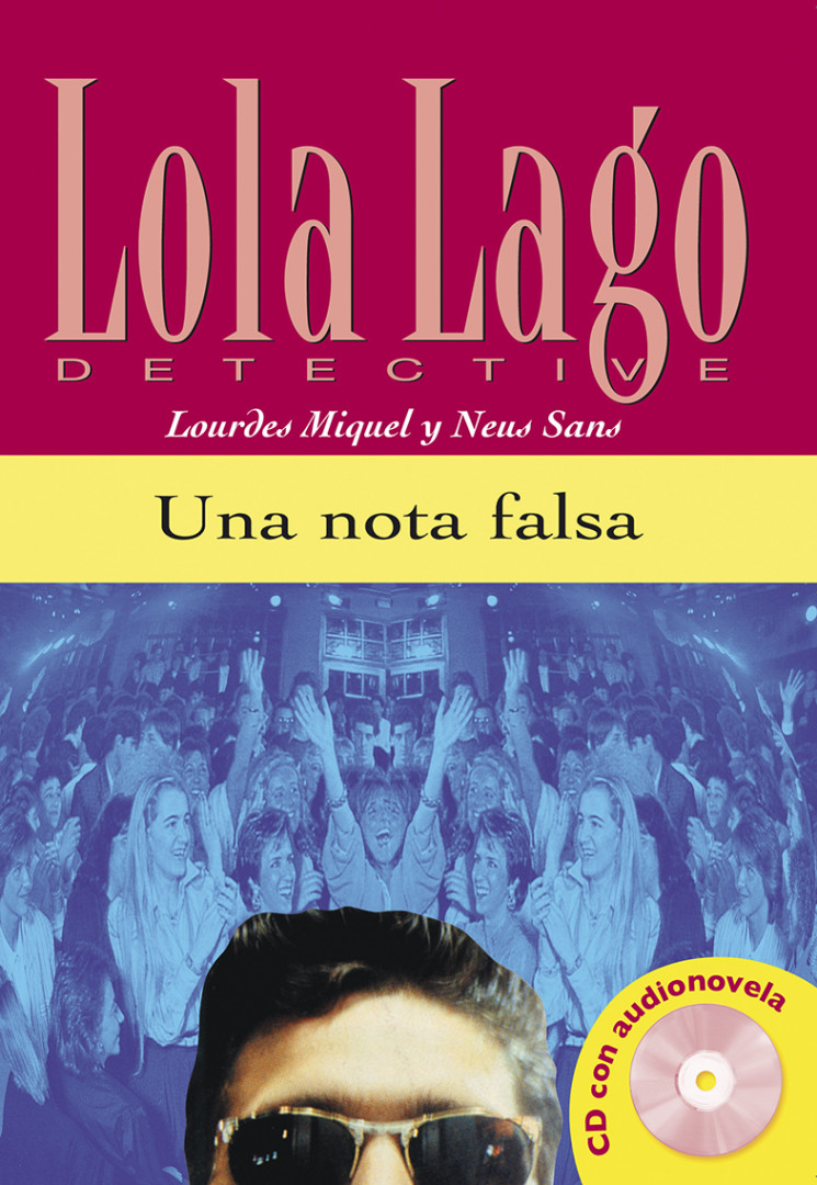 Lola Lago, detective : A2 Una nota falsa + CD