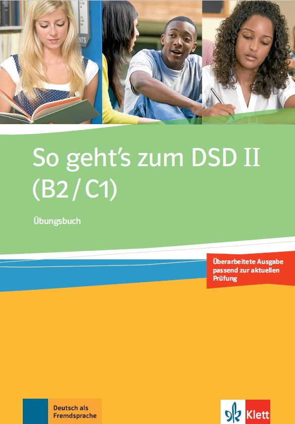 So gehts zum DSD II (B2/C1) Ubungsbuch + Audio-CD