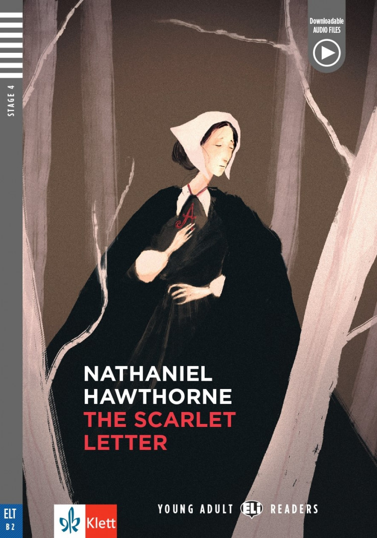 The Scarlet Letter + downloadable audio/ Level B2