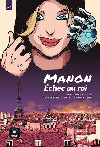 Intrigues Policieres : Manon, l'echec au roi (A2)