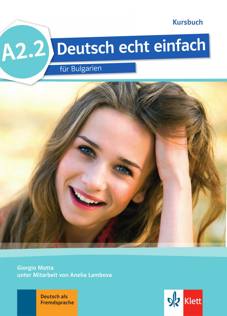IZZI Deutsch echt einfach fur Bulgarien A2.2 Kursbuch
