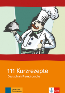 111 Kurzrezepte Deutsch als Fremdsprache 