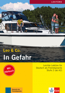 Leo & Co.: In Gefahr (Stufe 2) Buch mit CD