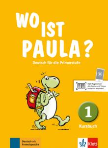 Wo ist Paula? 1Deutsch für die Primarstufe. Kursbuch