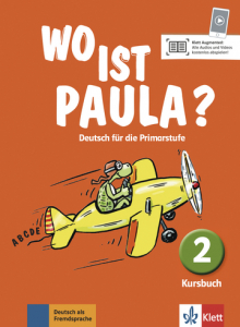 Wo ist Paula? 2Deutsch für die Primarstufe. Kursbuch