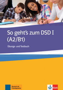 So geht's zum DSD IÜbungs- und Testbuch