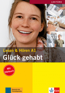 Glück gehabtBuch mit Audio-CD