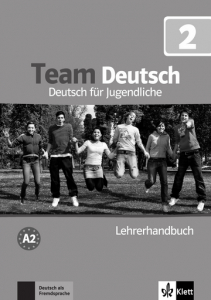 Team Deutsch 2 Lehrerhandbuch