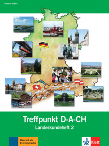 Berliner Platz 2 NEUDeutsch im Alltag. Treffpunkt D-A-CH, Landeskundeheft