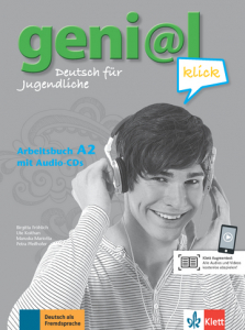 geni@l klick A2Deutsch für Jugendliche. Arbeitsbuch mit 2 Audio-CDs