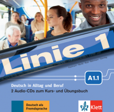 Linie 1 A1.1Deutsch in Alltag und Beruf. 2 Audio-CDs zum Kurs- und Übungsbuch