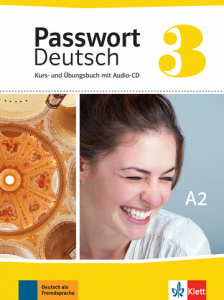 Passwort Deutsch neu 3 Kurs- und Ubungsbuch mit Audio-CD