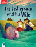 Classic Tales Second Edition 2: The Fisherman and His Wife