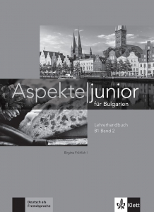 Aspekte junior für Bulgarien B1 band 2 Lehrerhandbuch mit  audio CDs