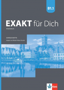 Exakt für dich B1.1 Arbeitsbuch mit Audio