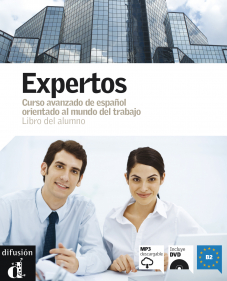 Expertos · Nivel B2 Libro del alumno + MP3 descargable + DVD