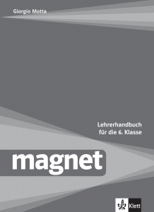 Magnet für die 6. Klasse Lehrerhandbuch mit  audio CD