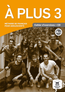 A Plus 3 Cahier dexercices A2.2+CD