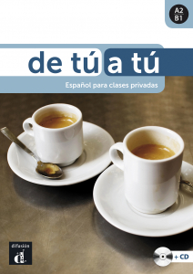 De tu a tu A2-B1 Espanol para clases privadas + CD