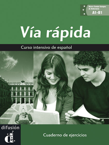 Via rapida ? Nivel A1-B1 Cuaderno de ejercicios