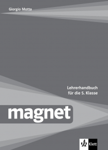 Magnet für die 5. Klasse Lehrerhandbuch mit  audio CDs