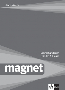 Magnet für die 7.Klasse Lehrerhandbuch mit  audio CD