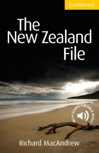 Cambridge English Readers: The New Zealand File Level 2 Elementary/Lower-intermediate