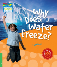 Why Does Water Freeze? Level 3 Factbook