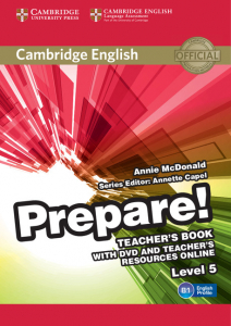 Cambridge English Prepare! Level 5 Teacher's Book with DVD and Teacher's Resources Online