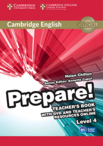 Cambridge English Prepare! Level 4 Teacher's Book with DVD and Teachers Resources Online