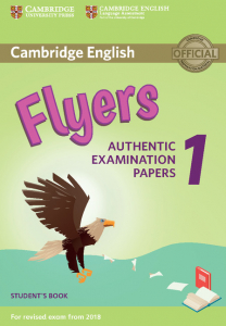 Cambridge English Flyers 1 for Revised Exam from 2018 Student's Book