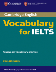 Cambridge Vocabulary for IELTS without Answers