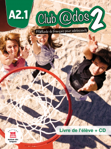 Club@dos 2 - Livre de leleve A2.1 + CD