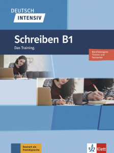 Deutsch intensiv Schreiben B1Das Training. Buch