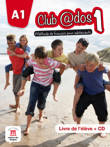 Club@dos 1 - Livre de leleve A1 + CD