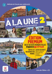 A la une 2  A1-A2 Livre de l’eleve + CD + code premium