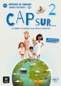 Cap sur… 2 A1.2 Cahier d’activites + CD