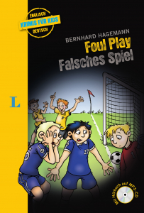 Langenscheidt Krimis fur Kids Foul Play - Falsches Spiel mit MP3-CD Englisch-Deutsch