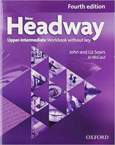 New Headway 4th Edition Upper-Intermediate B2 Workbook Without Key