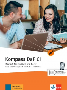 Kompass DaF C1 Kurs- und Übungsbuch mit Audios und Videos