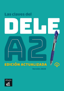 Las claves del DELE A2. Edicion actualizada MP3 descargeble