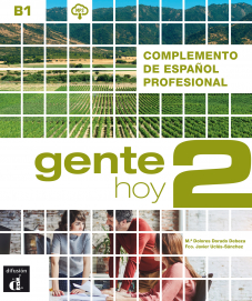 Gente hoy 2 – Complemento de espanol profesional(B1) + MP3 audio descargable