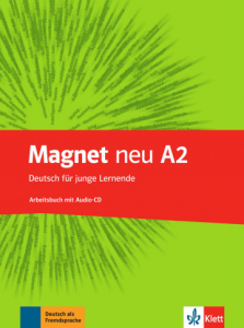 Magnet neu A2Deutsch für junge Lernende. Arbeitsbuch mit Audio-CD