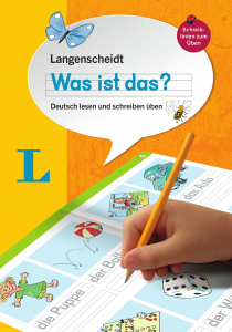 Langenscheidt Was ist das? Deutsch lesen und schreiben uben