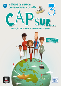 Cap sur… 3 A2.1 Cahier d’activites + CD