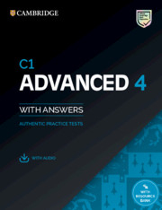 C1 Advanced 4 Student's Book with Answers with Audio with Resource Bank Authentic Practice Tests