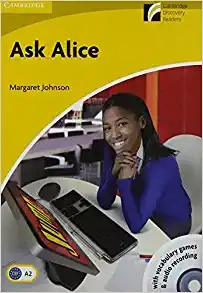 Cambridge Disc. Readers: Ask Alice:PB/CD-R/CD Level 2 Elementary/Lower-intermediate